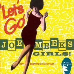 Blandade Artister - Let's Go! - Joe Meek's Girls!