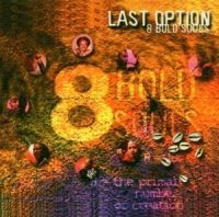 Last Option - Last Option