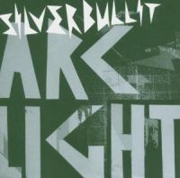 Silverbullit - Arclight in the group CD / Pop at Bengans Skivbutik AB (580387)