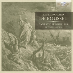 De Bousset - Cantates Spirituelles