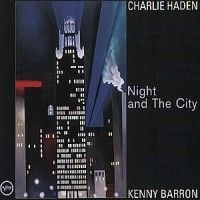 Haden & Barron - Night In The City in the group CD / Jazz/Blues at Bengans Skivbutik AB (580784)