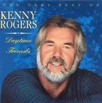 Kenny Rogers - Daytime Friends/Best