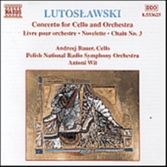 Lutoslawski Witold - Concerto For Cello & Orchestra