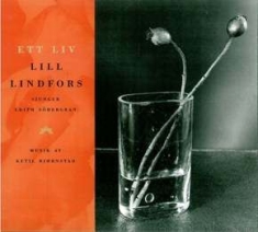 Lill Lindfors - Ett Liv