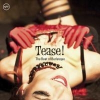 Blandade Artister - Tease - Beat Of Burlesque in the group CD / Jazz/Blues at Bengans Skivbutik AB (582685)