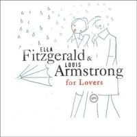 Fitzgerald Ella & Armstrong Louis - For Lovers in the group CD / Jazz/Blues at Bengans Skivbutik AB (582692)