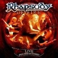 RHAPSODY OF FIRE - LIVE - FROM CHAOS TO ETERNITY