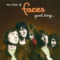 Faces - Best Of Faces...Good Boys When