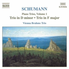 Schumann Robert - Piano Trios Vol 1