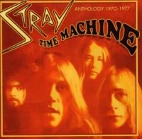 Stray - Time Machine - Anthology 1970