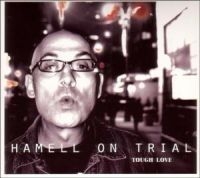 Hamell On Trial - Tough Love in the group OTHER / Övrigt /  at Bengans Skivbutik AB (588559)
