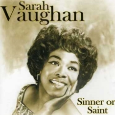 Vaughan Sarah - Sinner Or Saint