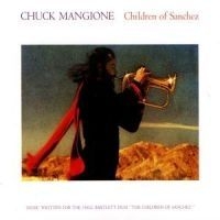 Mangione Chuck - Children Of Sanchez in the group CD / Jazz/Blues at Bengans Skivbutik AB (588706)