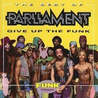 Parliament - Best Of - Give Up The Funk in the group CD / Pop at Bengans Skivbutik AB (588905) Parliament - Best Of - Give Up The Funk in the group CD / Pop at Bengans Skivbutik AB (588905)