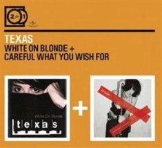 Texas - 2For1 White On.../Careful What...