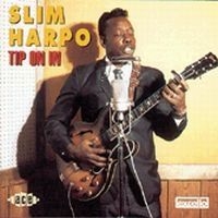 Slim Harpo - Tip On In in the group CD / Jazz/Blues at Bengans Skivbutik AB (591306)