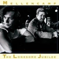 Mellencamp John - Lonesome Jubilee