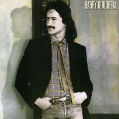 Goudreau Barry - Barry Goudreau