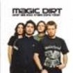 Magic Dirt - What Are Rock Stars Doing Today in the group OTHER / Övrigt /  at Bengans Skivbutik AB (595984)
