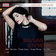 Cristiane Roncaglio - Brazilian Sentiments