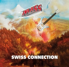Mass - Swiss Connection/Re-Release Mi