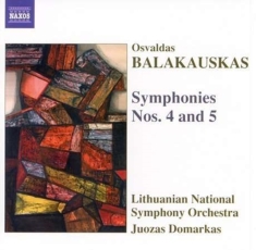 Balakauskas - Symphonies 4 & 5