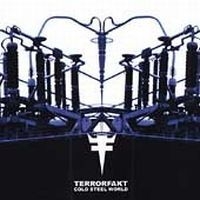 Terrorfakt - Cold Steel World