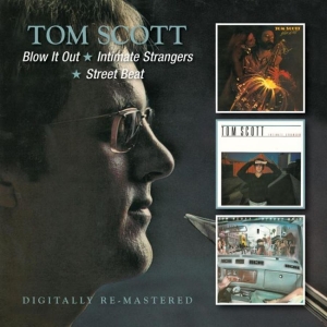 Scott Tom - Blow It Out/Intimate Strangers/Stre
