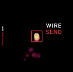 Wire - Send Ultimate
