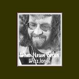 Jones Wizz - When I Leave Berlin in the group OTHER / Övrigt /  at Bengans Skivbutik AB (603762)