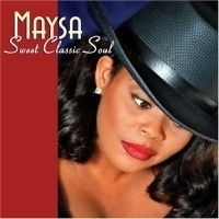 Maysa - Sweet Classic Soul in the group CD / Dans/Techno at Bengans Skivbutik AB (603878)