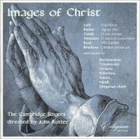 Rutter John/Cambridge Singers - Images Of Christ in the group OTHER / Övrigt /  at Bengans Skivbutik AB (605256)