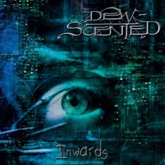 Dew Scented - Inwards (+ Extraspår)