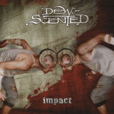 Dew Scented - Impact (+ Extraspår)