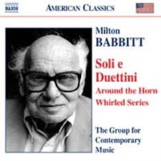 Babbitt - Soli E Duettini