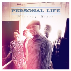 Personal Life - Morning Light