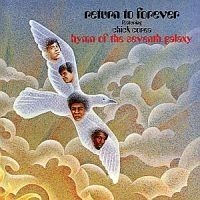 Chick Corea - Hymn Of The Seventh Galaxy