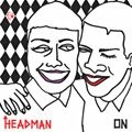 Headman - On in the group CD / Dans/Techno at Bengans Skivbutik AB (609197)