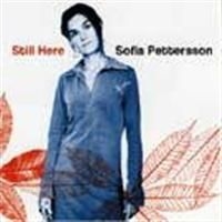 Pettersson Sofia - Still Here in the group CD / Jazz at Bengans Skivbutik AB (610405)
