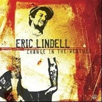 Eric Lindell - Change In The Weather in the group CD / Pop-Rock at Bengans Skivbutik AB (610528)