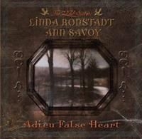 Ronstadt Linda/Ann Savoy - Adieu False Heart in the group CD / Rock at Bengans Skivbutik AB (613938)