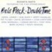 Fleck Bela - Double Time in the group CD / Country at Bengans Skivbutik AB (614371)
