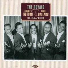 Royals Featuring Charles Sutton & H - Federal Singles