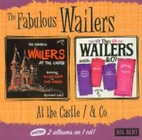 Wailers - At The Castle/& Co