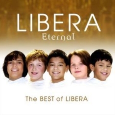 Libera - Eternal: The Best Of Libera