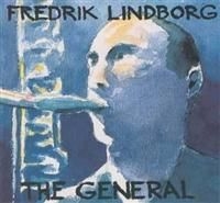 Lindborg Fredrik Kvartett - General in the group CD / Jazz at Bengans Skivbutik AB (619602)