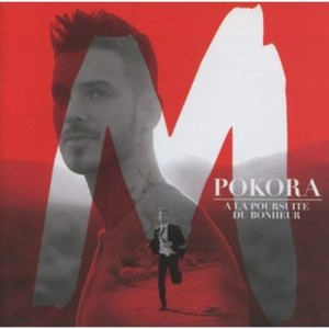 M. Pokora - À La Poursuite Du Bonheur