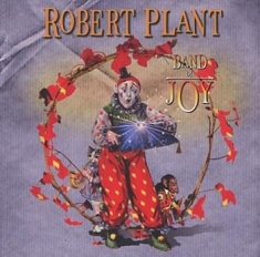 Plant Robert - Band Of Joy