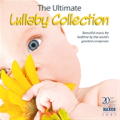 Blandade Artister - The Ultimate Lullaby Collection