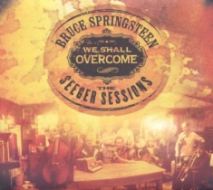 Springsteen Bruce - We Shall Overcome  The Seeger Sessions -